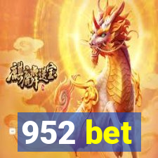 952 bet